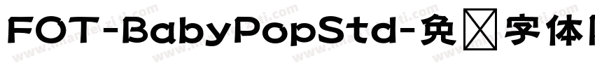FOT-BabyPopStd字体转换
