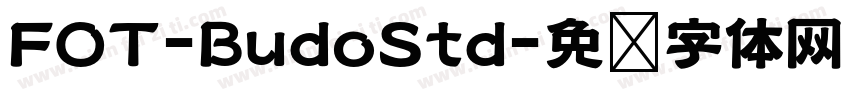 FOT-BudoStd字体转换
