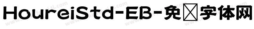 HoureiStd-EB字体转换