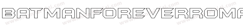BatmanForeverRoman字体转换