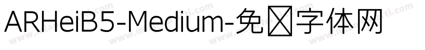 ARHeiB5-Medium字体转换