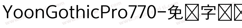 YoonGothicPro770字体转换