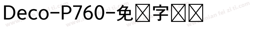 Deco-P760字体转换