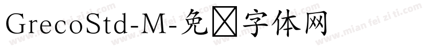 GrecoStd-M字体转换