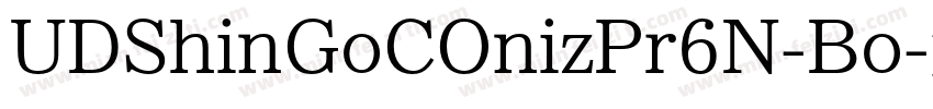 UDShinGoCOnizPr6N-Bo字体转换