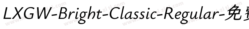 LXGW-Bright-Classic-Regular字体转换