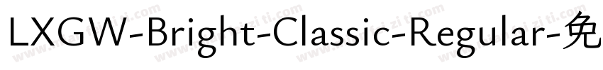 LXGW-Bright-Classic-Regular字体转换