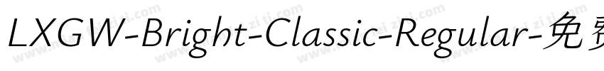 LXGW-Bright-Classic-Regular字体转换