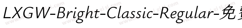 LXGW-Bright-Classic-Regular字体转换