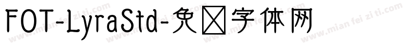 FOT-LyraStd字体转换