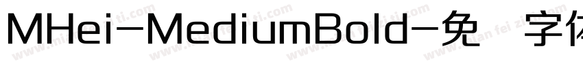 MHei-MediumBold字体转换