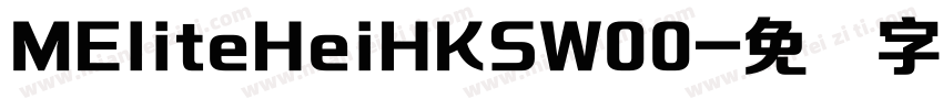 MEliteHeiHKSW00字体转换