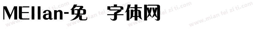 MEllan字体转换