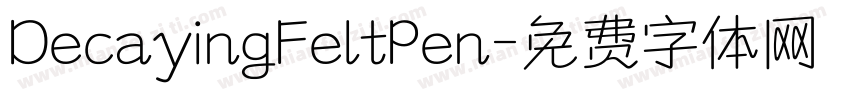 DecayingFeltPen字体转换