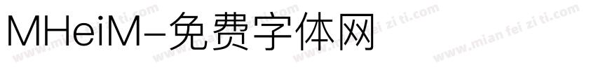 MHeiM字体转换