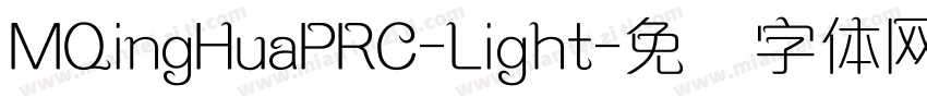 MQingHuaPRC-Light字体转换