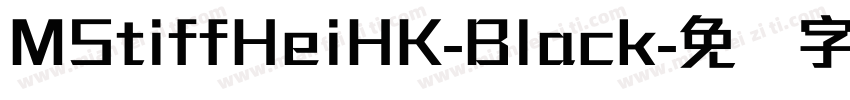 MStiffHeiHK-Black字体转换