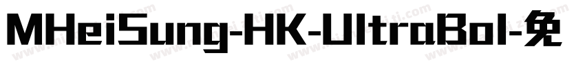 MHeiSung-HK-UltraBol字体转换