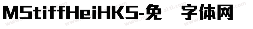 MStiffHeiHKS字体转换