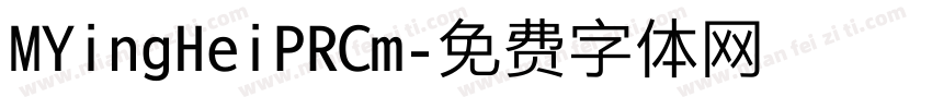 MYingHeiPRCm字体转换