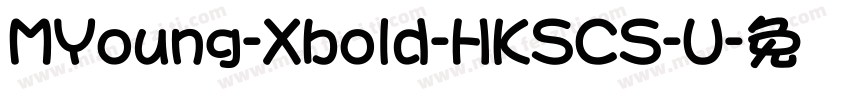 MYoung-Xbold-HKSCS-U字体转换