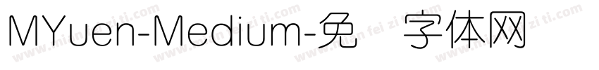 MYuen-Medium字体转换