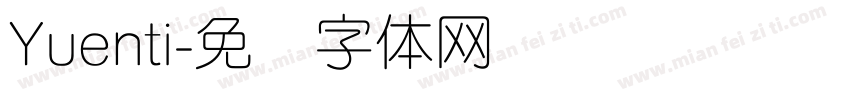 Yuenti字体转换