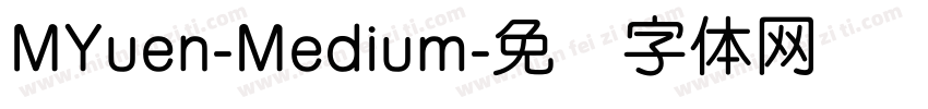 MYuen-Medium字体转换