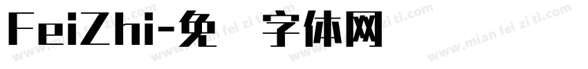 FeiZhi字体转换