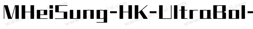 MHeiSung-HK-UltraBol字体转换