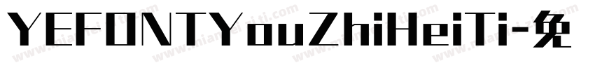 YEFONTYouZhiHeiTi字体转换