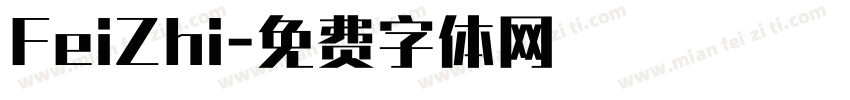 FeiZhi字体转换