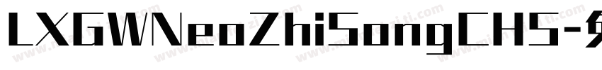 LXGWNeoZhiSongCHS字体转换