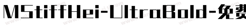 MStiffHei-UltraBold字体转换
