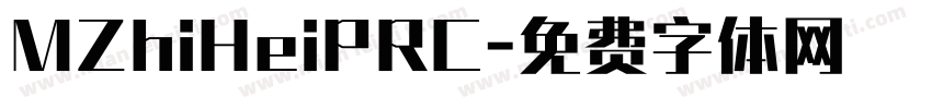 MZhiHeiPRC字体转换