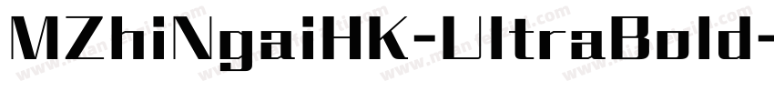 MZhiNgaiHK-UltraBold字体转换