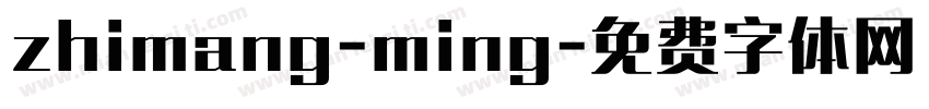 zhimang-ming字体转换