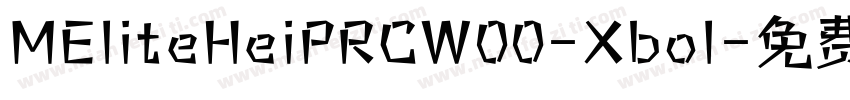MEliteHeiPRCW00-Xbol字体转换