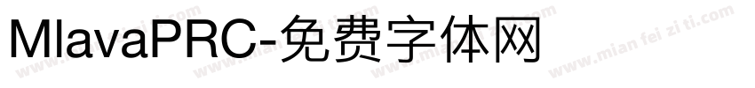MlavaPRC字体转换