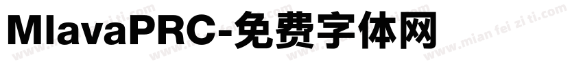 MlavaPRC字体转换