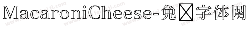 MacaroniCheese字体转换