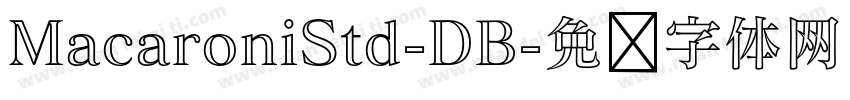 MacaroniStd-DB字体转换