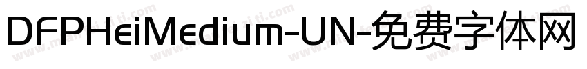 DFPHeiMedium-UN字体转换