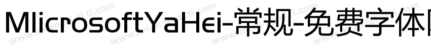 MlicrosoftYaHei-常规字体转换