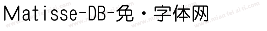 Ｍatisse-DB字体转换