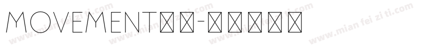 Movement字体字体转换