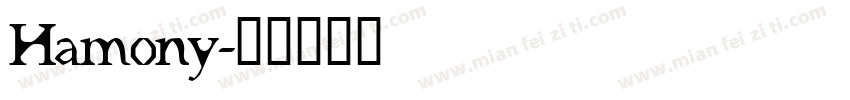 Hamony字体转换