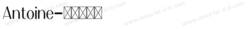 Antoine字体转换