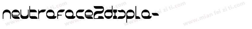neutraface2displa字体转换