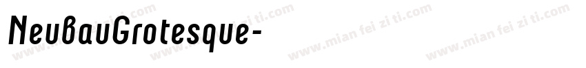 NeubauGrotesque字体转换